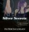 [Silver Series 01] • Silver Secrets